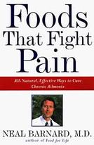 Foods That Fight Pain by Neal Barnard, M.D.