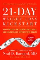 21-Day Weight Loss Kickstart by Neal Barnard, M.D.